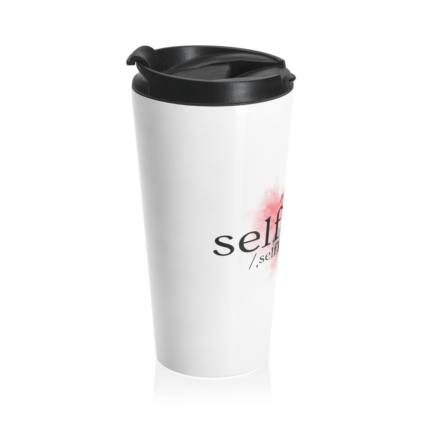 SelfCare - Stainless Steel Travel Mug