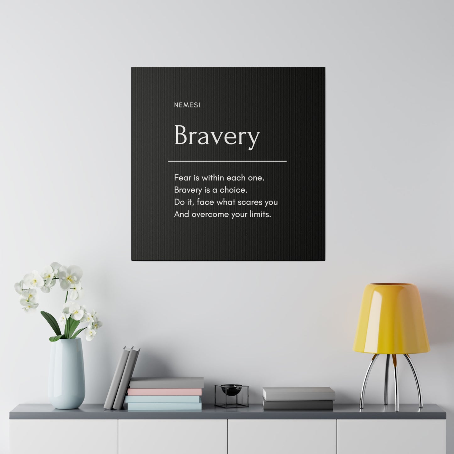 Bravery Matte Canvas