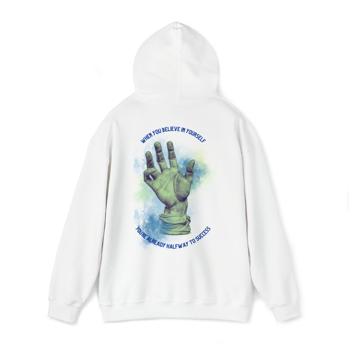 Believe in Yourself - Hooded Sweatshirt